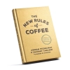 The New Rules of Coffee - Jordan Michelman Zachary Carlsen twarda
