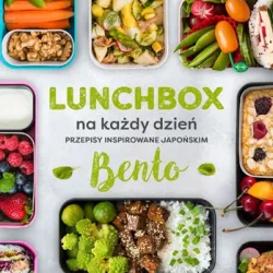 Lunchbox na każdy dzień - Malwina Bareła