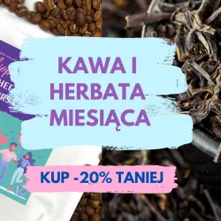 Kawa i herbata miesiąca - luty 2022