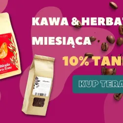 Kawa i herbata miesiąca - styczeń 2023