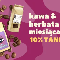 Kawa i herbata miesiąca - marzec 2023