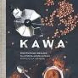 Kawa. Instrukcja obsługi - Ika Graboń - stare wydanie