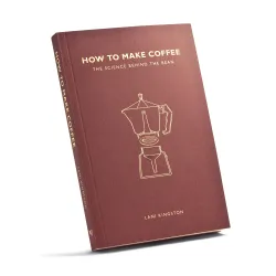 Książka o kawie How to Make Coffee - Lani Kingston