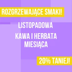Smaki listopada 20% taniej - PIXEL Rwanda Nyamasheke Kilimbi Washing Station i Herbatka owocowa Witaminka taniej do końca miesiąca!