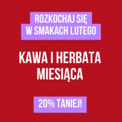 Kawa i Herbata Miesiąca Luty: Egzotyczna Kenia i Romantyczny Zakochany Jegomość