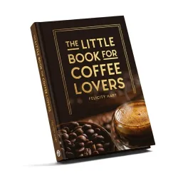 Książka o kawie The Little Book for Coffee Lovers - Felicity Hart