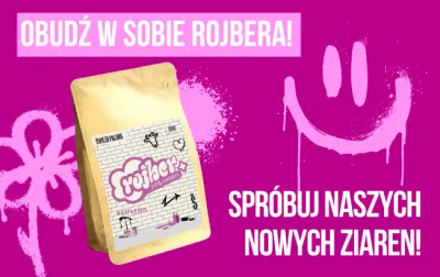 Obudź w sobie Rojbera!