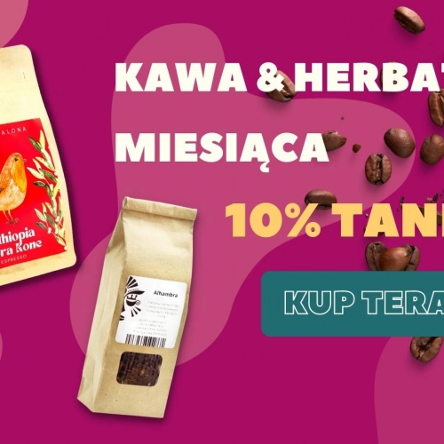 Kawa i herbata miesiąca - styczeń 2023