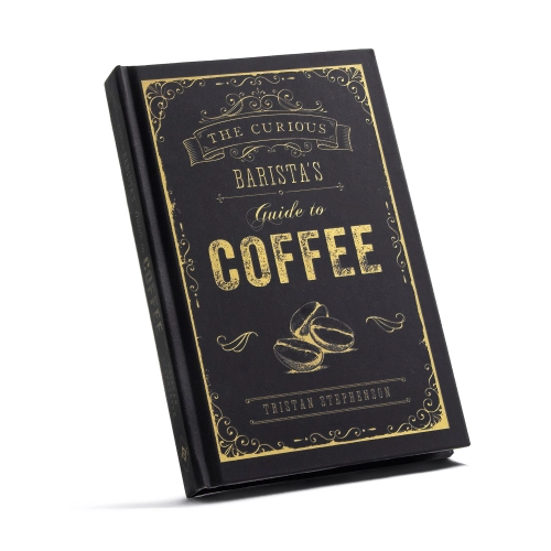 Książka o kawie The Curious Barista’s Guide to Coffee - Tristan Stephenson