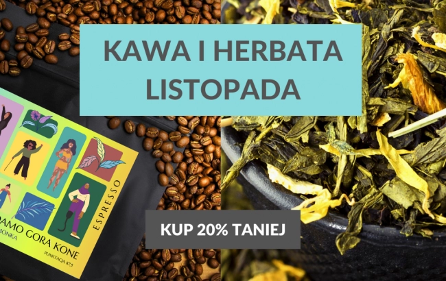 Kawa i herbata miesiąca - listopad