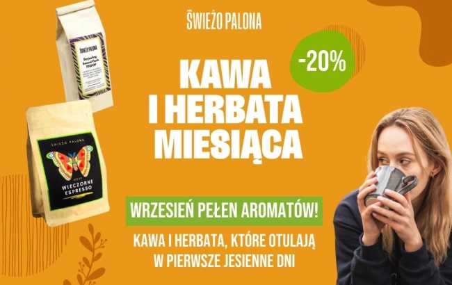 Kawa i herbata września - Wieczorne Espresso i Darjeeling 20% taniej!