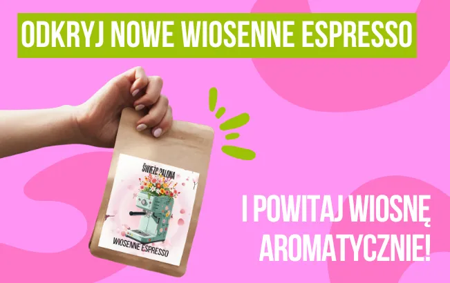Wiosenne Espresso zawitało w świeżopalona!