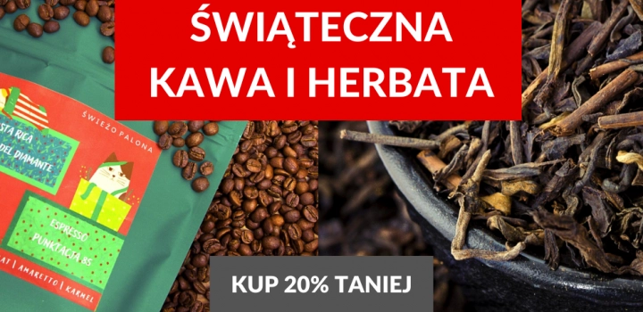 Kawa i herbata miesiąca - grudzień
