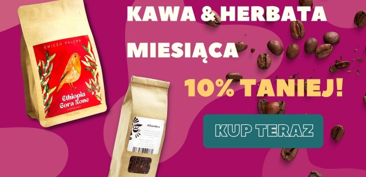 Kawa i herbata miesiąca - styczeń 2023