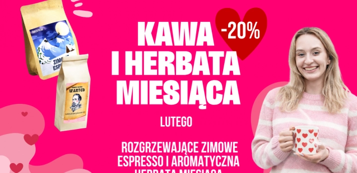 Kawa i herbata lutego 2026 - Zimowe Espresso i Zakochany Jegomość
